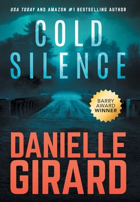 Cold Silence: A Chilling Psychological Thriller 1733140484 Book Cover