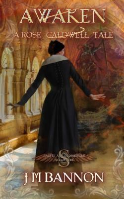 Awaken: A Rose Caldwell Tale 1720570051 Book Cover