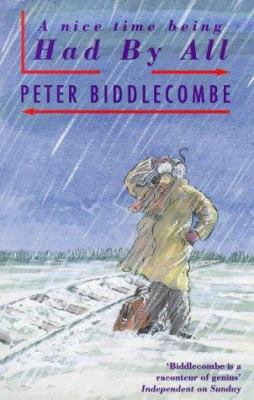 A Nice Time Being Had by All 0349111456 Book Cover