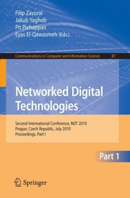 Networked Digital Technologies, Part I: Second ... 3642142915 Book Cover