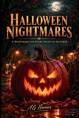 Halloween Nightmares: A Nightmare for Every Nig... B0HLTNCYPW Book Cover