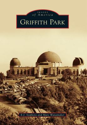 Griffith Park 0738588830 Book Cover