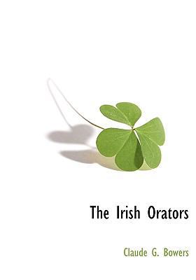 The Irish Orators 1116306298 Book Cover