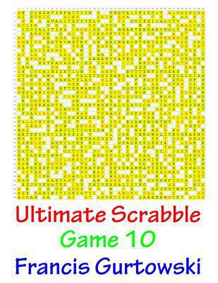 Ultimate Scrabble Game 10 1541147766 Book Cover