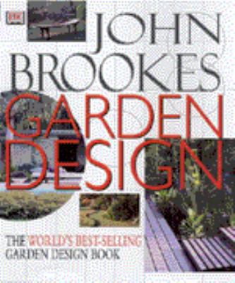 John Brookes Garden Design 0751309818 Book Cover