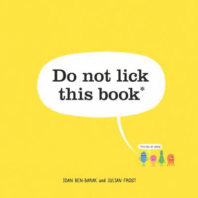 Do Not Lick This Book 1760293059 Book Cover