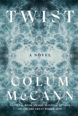 Twist: A Novel 1443468967 Book Cover