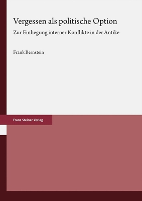 Vergessen ALS Politische Option: Zur Einhegung ... [German] 3515135022 Book Cover
