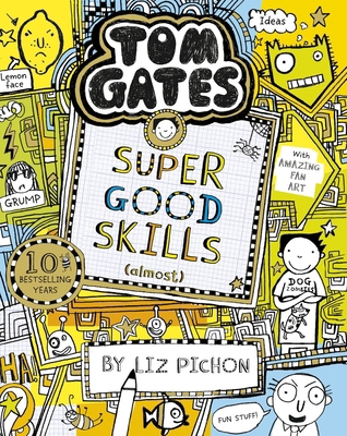 Tom Gates: Super Good Skills (Almost...) 140719352X Book Cover