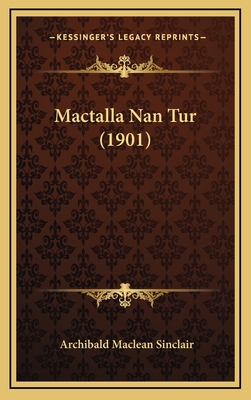 Mactalla Nan Tur (1901) 1165554666 Book Cover