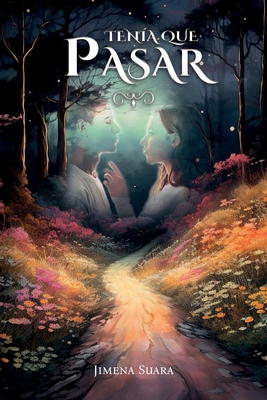 Tenía que pasar (Spanish Edition) [Spanish] B0CNDC8WPF Book Cover