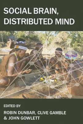 Social Brain, Distributed Mind 0197264522 Book Cover