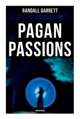 Pagan Passions (Unabridged) 8027279720 Book Cover