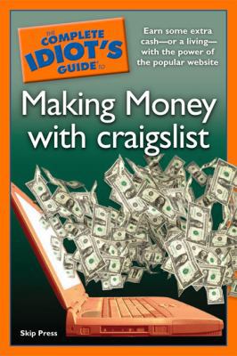 The Complete Idiot's Guide to Making Money with... 1592579493 Book Cover