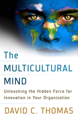 The Multicultural Mind: Unleashing the Hidden F... 162656101X Book Cover