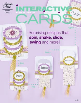 Interactive Cards (Annie's Attic) 1596352663 Book Cover