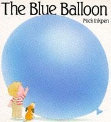 The Blue Balloon 0340558849 Book Cover