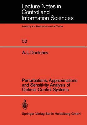 Perturbations, Approximations and Sensitivity A... 3540124632 Book Cover