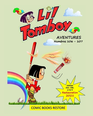 Li'l Tomboy Aventures: Numéros 106 - 107. Editi... [French] 1006745688 Book Cover