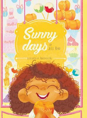 Sunny Days 0999705008 Book Cover