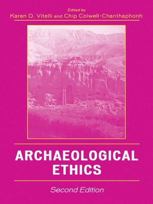 Archaeological Ethics 075910963X Book Cover