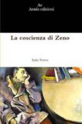 La coscienza di Zeno (Italian Edition) [Italian] 147166063X Book Cover