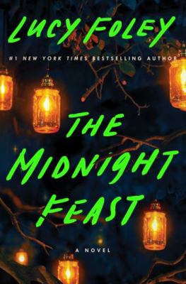 The Midnight Feast: A Novel 0063357860 Book Cover