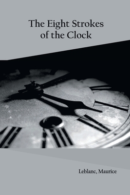 The Eight Strokes of the Clock 9354788246 Book Cover