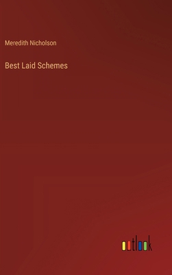 Best Laid Schemes 3368936336 Book Cover