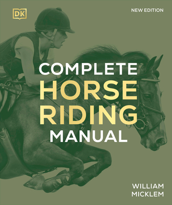 Complete Horse Riding Manual 0744069807 Book Cover