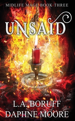 Unsaid: A Paranormal Women's Fiction Midlife Novel B0CXRT9JJM Book Cover