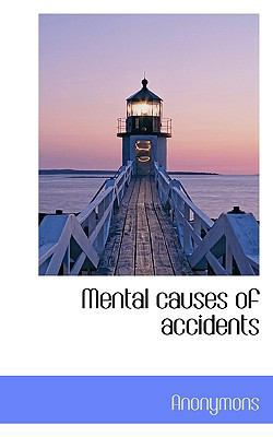 Mental Causes of Accidents 1116052121 Book Cover