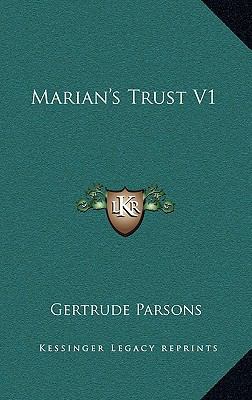 Marian's Trust V1 1163565393 Book Cover
