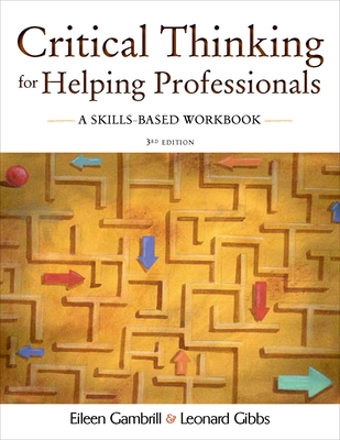 Critical Thinking for Helping Professionals: A ... 0195330951 Book Cover