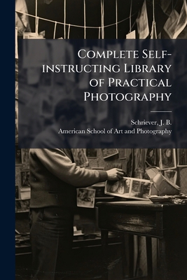 Complete Self-instructing Library of Practical ... 1175662585 Book Cover