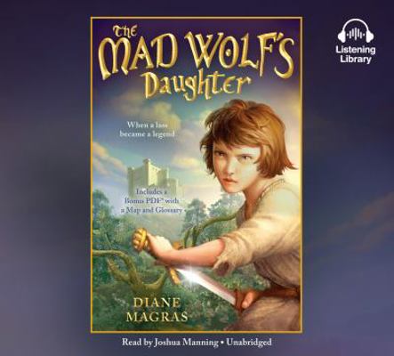 The Mad Wolf's Daughter 0525531343 Book Cover