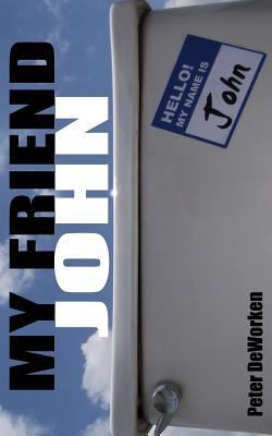 My Friend John 0615537952 Book Cover
