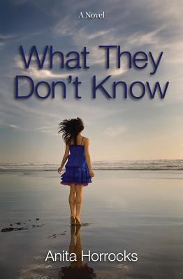 What They Don't Know 1554552281 Book Cover