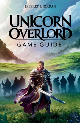 Unicorn Overlord Game Guide: Mastering the Magi...            Book Cover