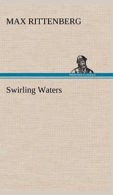 Swirling Waters 3849182703 Book Cover