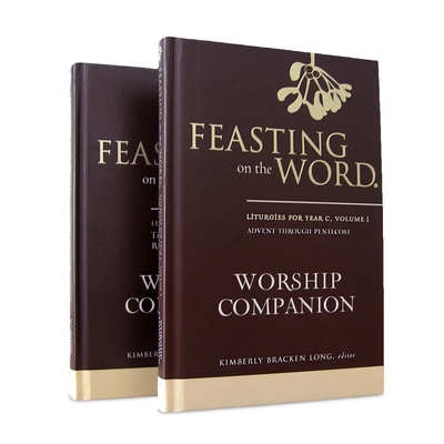 Feasting on the Word Worship Companion, Year C ... 0664261957 Book Cover