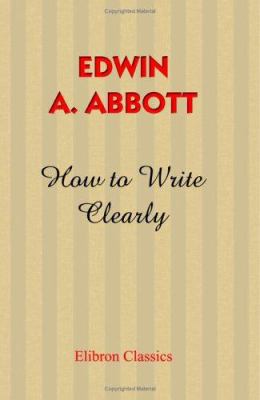 How to Write Clearly: Rules and Exercises on En... 1402181779 Book Cover