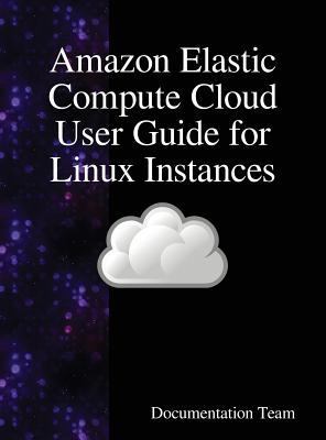 Amazon Elastic Compute Cloud User Guide for Lin... 9888408534 Book Cover