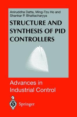 Structure and Synthesis of Pid Controllers 1849968896 Book Cover
