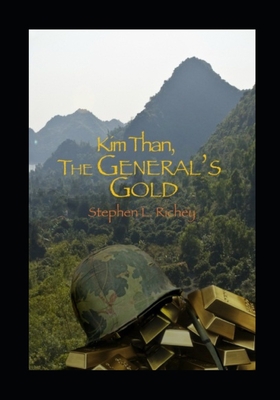 Kim Than, The General's Gold 165979661X Book Cover