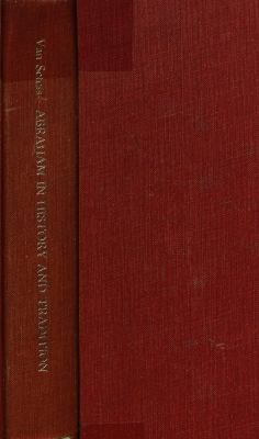 Abraham in History and Tradition 0300017928 Book Cover