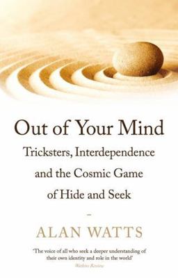 Out of Your Mind: Tricksters, Interdependence a... 1788164458 Book Cover