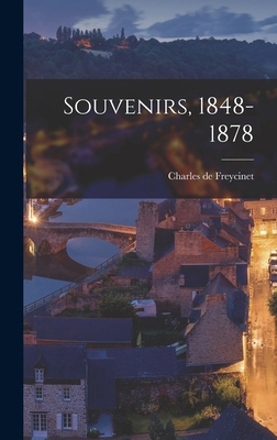 Souvenirs, 1848-1878 [French] 1018306544 Book Cover