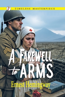 A Farewell to Arms 9355468733 Book Cover