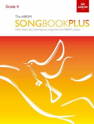 ABRSM Songbook Plus Grade 4 1786010429 Book Cover